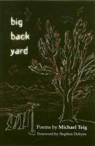 Big Back Yard : Poems (New Poets of America Series)