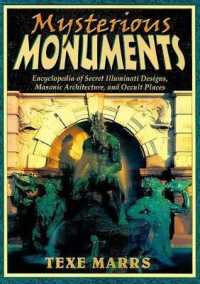Mysterious Monuments : Encyclopedia of Secret Illuminati