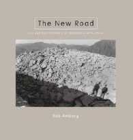 The New Road : I-26 and the Footprints of Progress in Appalachia (Center Books on the American South)