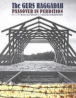 Gurs Haggadah : Passover in Perdition