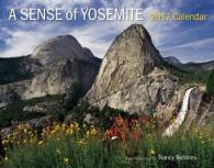 A Sense of Yosemite 2017 Calendar （WAL）