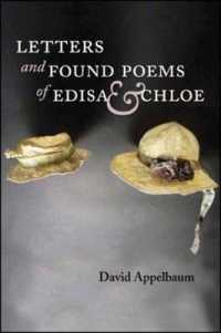 Letters and Found Poems of Edisa & Chloe