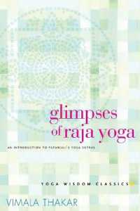 Glimpses of Raja Yoga : An Introduction to Patanjali's Yoga Sutras