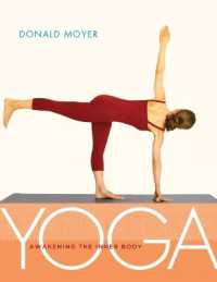 Yoga : Awakening the Inner Body