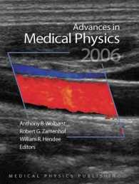 Advances in Medical Physics 2006 : Volume 1 (Advances in Medical Physics)