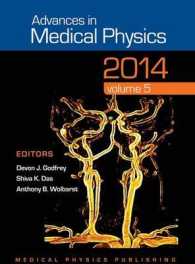 Advances in Medical Physics 2014 : Volume 5 (Advances in Medical Physics)