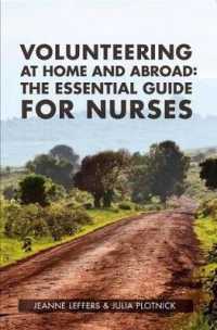 Volunteering at Home and Abroad : The Essential Guide for Nurses