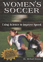 Women's Soccer : Using Science to Develop Speed