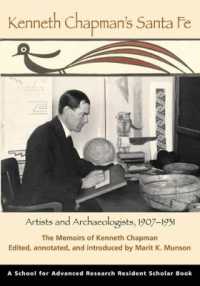 Kenneth Chapman's Santa Fe : Artists and Archaeologists, 1907-1931