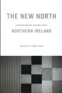 The New North : Contemporary Poetry from Northern Ireland
