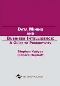 生産性向上のためのデータ・マイニング・ガイド<br>Data Mining and Business Intelligence-A Guide to Productivity