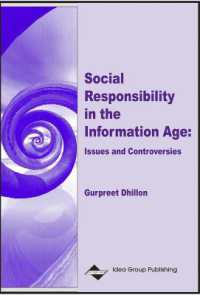 情報化時代の社会的責任論<br>Social Responsibility in the Information Age : Issues and Controversies