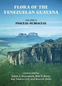 Flora of the Venezuelan Guayana, Volume 8 - Poaceae-Rubiaceae