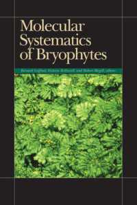 Molecular Systematics of Bryophytes (Monographs in Systematic Botany from the Missouri Botanical)