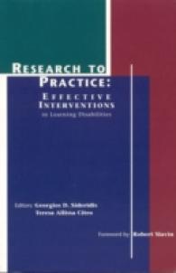 Research to Practice : Effective Interventions in Learning Disabilities