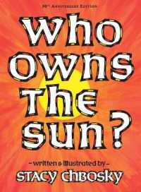Who Owns the Sun? （30TH）