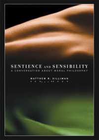 Sentience and Sensibility : A Conversation about Moral Philosophy