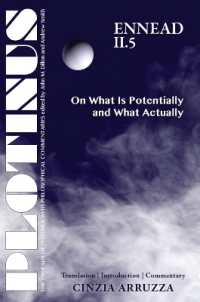Plotinus Ennead II.5 : On What Is Potentially and What Actually (The Enneads of Plotinus)