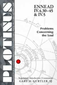 Plotinus Ennead IV.4.30-45 & IV.5 : Problems Concerning the Soul (The Enneads of Plotinus)