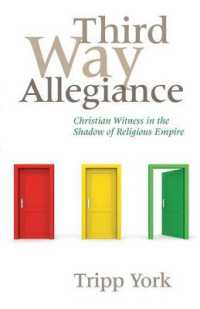 Third Way Allegiance : Christian Witness in the Shadow of Religious Empire