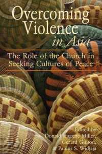 Overcoming Violence in Asia : The Role of the Church in Seeking Cultures of Peace