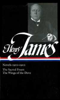 Henry James: Novels 1901-1902 (LOA #162) : The Sacred Fount / the Wings of the Dove (Library of America Complete Novels of Henry James)