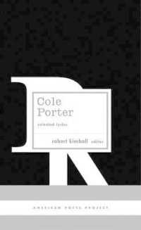 Cole Porter: Selected Lyrics : (American Poets Project #21) (American Poets Project) -- Hardback
