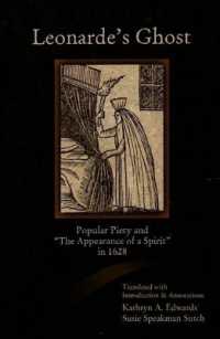 Leonarde's Ghost : Popular Piety and 'The Appearance of a Spirit' in 1628 (Sixteenth Century Essays & Studies)