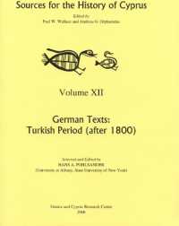 German Texts : Turkish Period (after 1800) (Sources for the History of Cyprus)