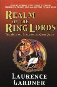 Realm of the Ring Lords: the Myth and Magic of the Grail Quest