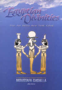Egyptian Divinities : The All Who are One