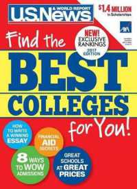 Best Colleges 2017 : Find the Best Colleges for You! (Best Colleges) （2017th Soft Cover）
