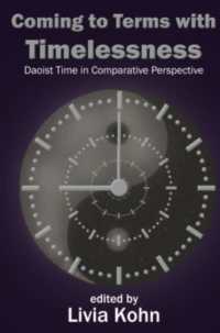 Coming to Terms with Timelessness : Daoist Time in Comparative Perspective