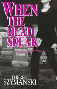 When the Dead Speak (Motor City Thriller)