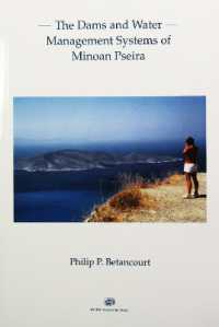 The Dams and Water Management Systems of Minoan Pseira