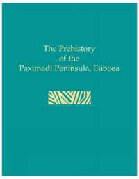 Prehistory of the Paximadi Peninsula, Euboea (Prehistory Monographs)