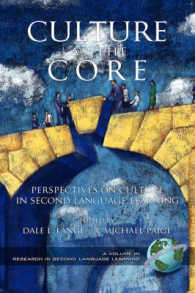 Culture as the Core : Perspective on Culture in Second Language Education (Research in Second Language Learning)