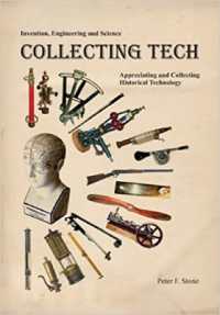 Collecting Tech : Appreciating and Collecting Historical Technology