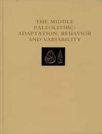 The Middle Paleolithic - Adaptation, Behavior, and Variability