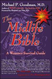 The Midlife Bible : A Woman's Survival Guide