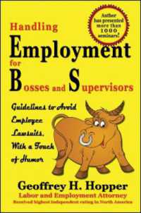 Handling Employment for Bosses and Supervisors : Avoid Employee Lawsuits