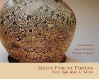 Moche Fineline Painting from San Jose De Moro (Monographs)