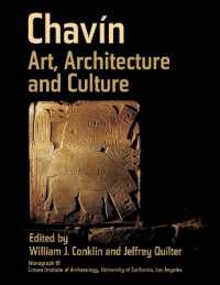 Chavin : Art, Architecture, and Culture (Monographs)