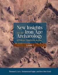 New Insights into the Iron Age Archaeology of Edom, Southern Jordan (Monumenta Archaeologica)