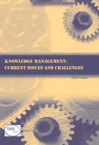 Knowledge Management : Current Issues and Challenges