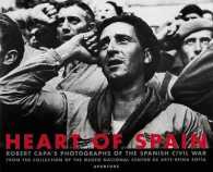 Heart of Spain : Robert Capa's Photographs of the Spanish Civil War
