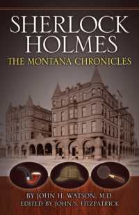 Sherlock Holmes : The Montana Chronicles