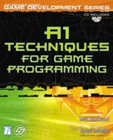 A1 Techniques for Game Programming (The Premier Press Game Development Series) （PAP/COM）