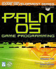 Palm OS Game Programming (Game Development S.)