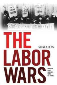 The Labor Wars : From the Molly Maguires to the Sit Downs